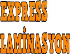 EXPRESS LAMİNASYON